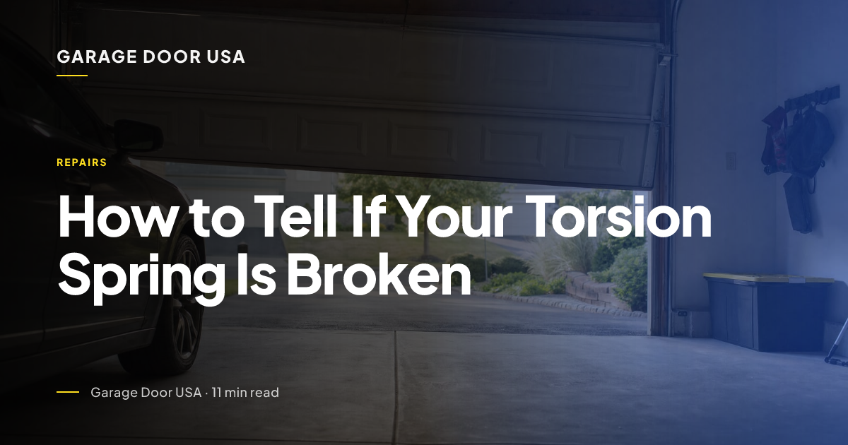 How to Tell If Your Torsion Spring Is Broken | Garage Door USA